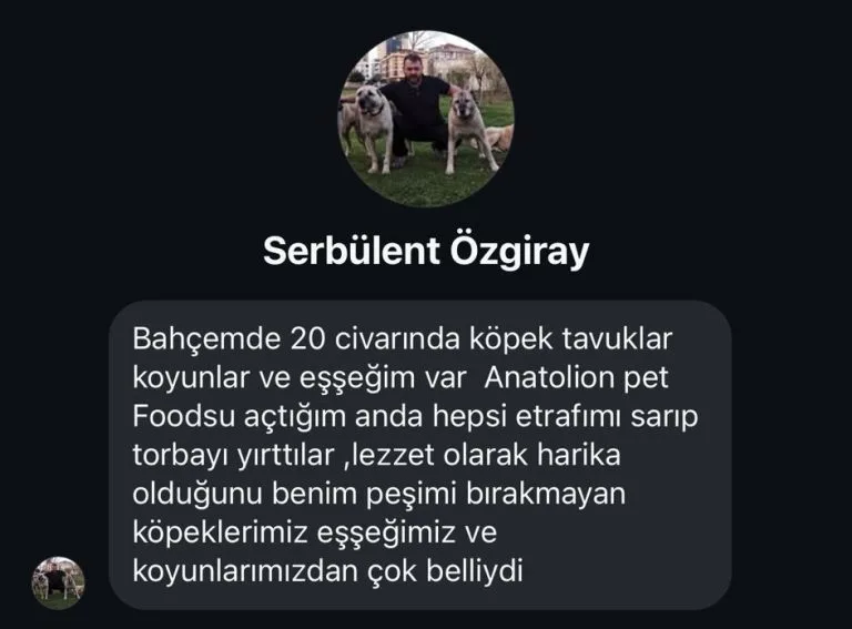 Anatolion Pet Foods - Müşteri Yorumları
